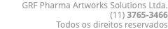 GRF Pharma Artworks Solutions Ltda. (11) 3765-3466 Todos os direitos reservados